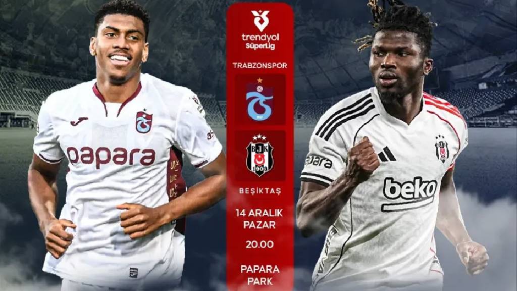 Yılın son derbisi: Trabzonspor - Beşiktaş