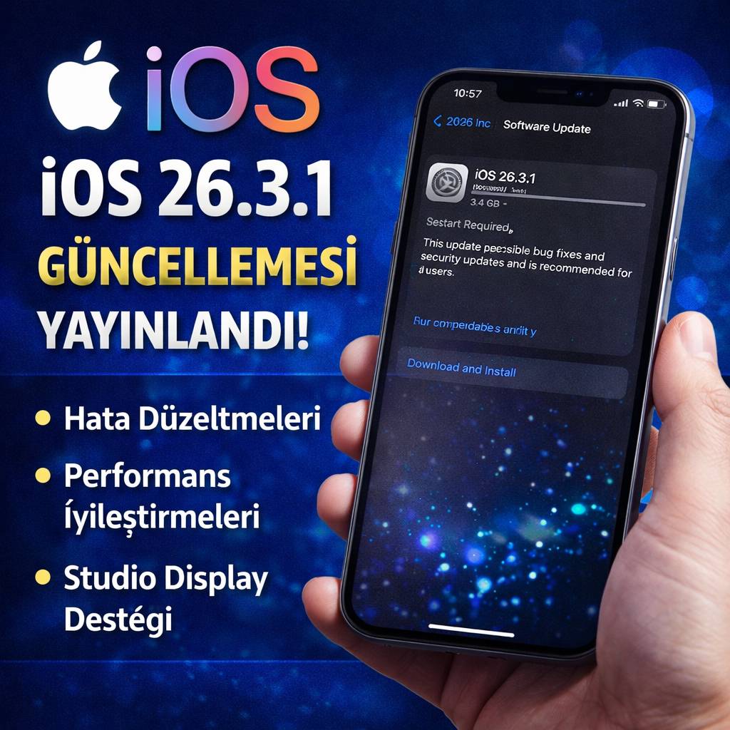 Apple IOS 26.3.1 güncellemesi yayınlandı