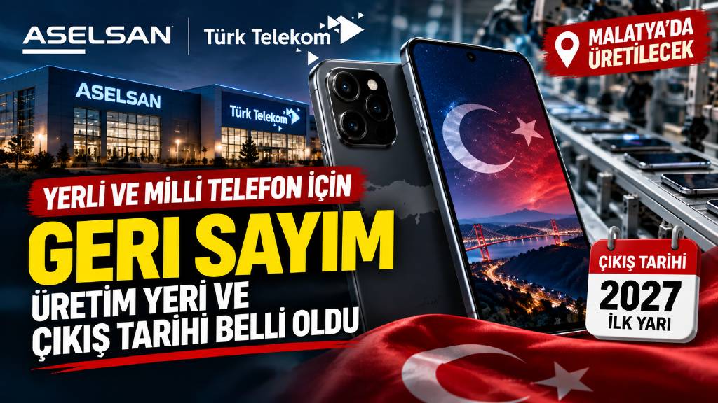 Yerli akıllı telefon için tarih verildi
